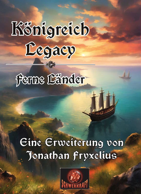 Königreich Legacy wird erweitert: Zwei neue Module ab sofort erhältlich