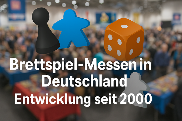 Brettspiel-Messen in Deutschland: Entwicklung seit 2000