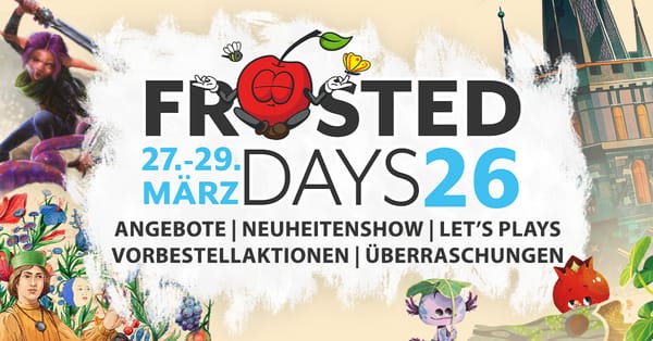 Frosted Days 2026: Drei Tage Live-Streams und Angebote bei Frosted Games